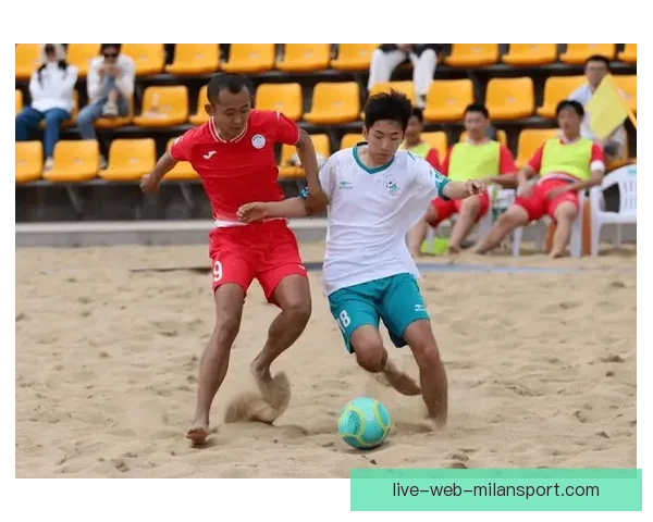 激情海岸沙滩足球比赛全程高清直播精彩瞬间不容错过专业解说实时呈现